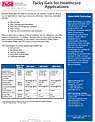 Tacky Gels for Healthcare Applications ideal for a temporary adhesive.